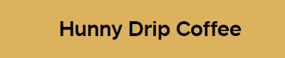 Hunny Drip Coffee