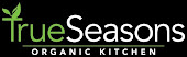 True Seasons Organic Kitchen