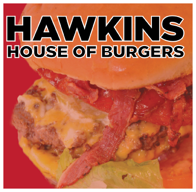 Hawkins House of Burgers